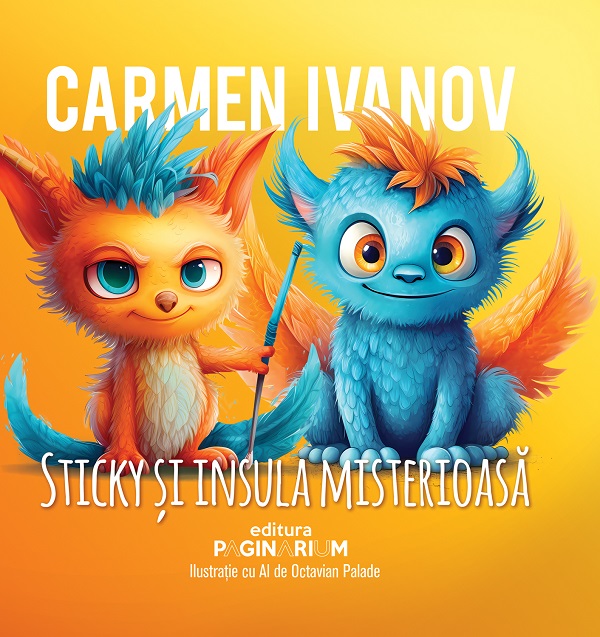 Sticky si insula misterioasa - Carmen Ivanov