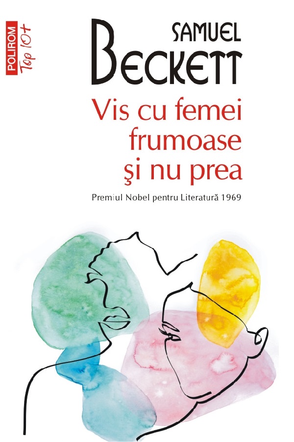 Vis cu femei frumoase si nu prea - Samuel Beckett