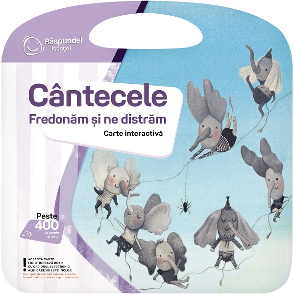 Carte interactiva. Raspundel Istetel: Cantecele fredonam si ne distram