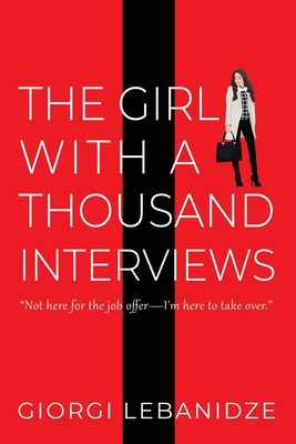 The Girl With a Thousand Interviews - Giorgi Lebanidze