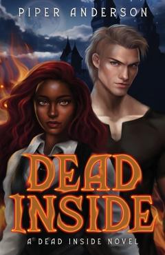 Coperta cărții 'Dead Inside - Piper Anderson'