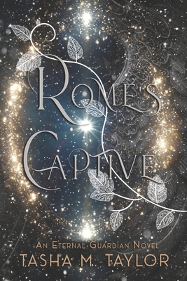Coperta cărții 'Rome's Captive - Tasha M. Taylor'