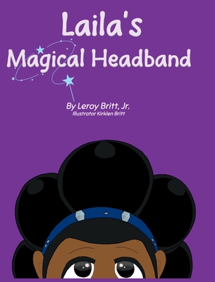 Laila And The Magical Headband - Britt