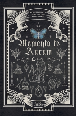 Memento te Aurum - Alice Greene