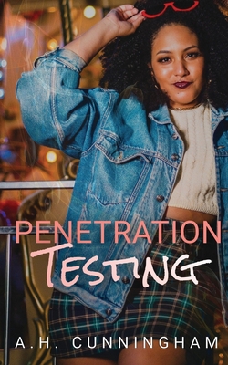 Penetration Testing - A. H. Cunningham