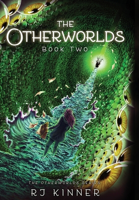 The Otherworlds: Book Two - Rj Kinner