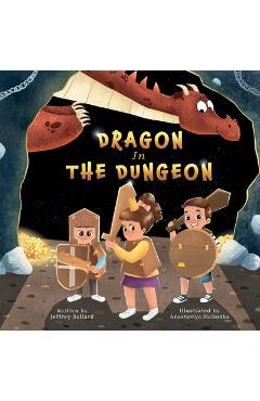 Coperta cărții 'Dragon In The Dungeon - Jeffrey Bullard'