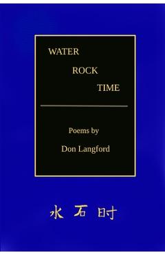 Coperta cărții 'Water Rock Time - Don Langford'