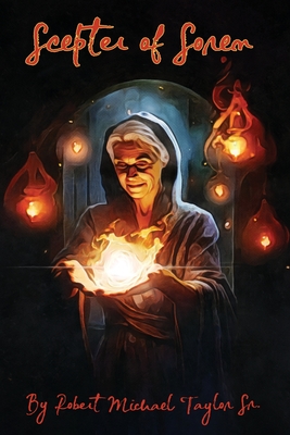 Scepter of Soren - Robert Michael Taylor