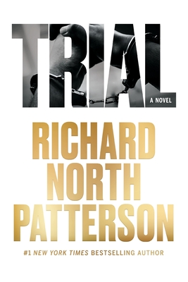 Trial - Richard North Patterson