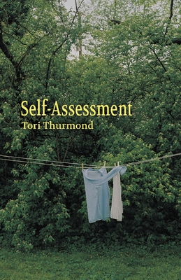 Self-Assessment - Tori Thurmond