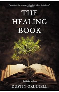 Coperta cărții 'The Healing Book - Dustin Grinnell'