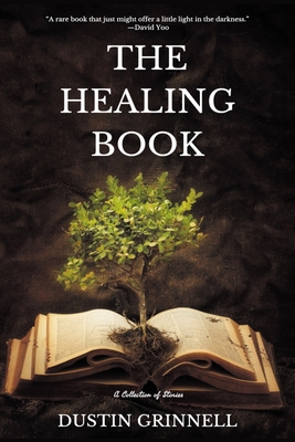Coperta cărții 'The Healing Book - Dustin Grinnell'