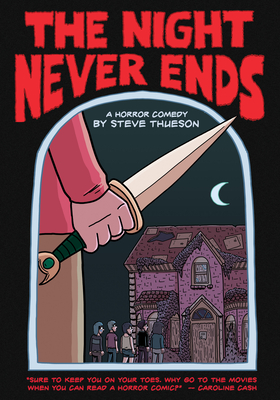 The Night Never Ends - Steve Thueson