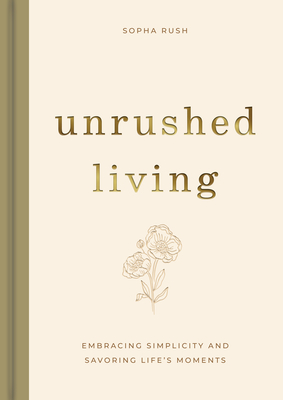 Unrushed Living - Sopha Rush