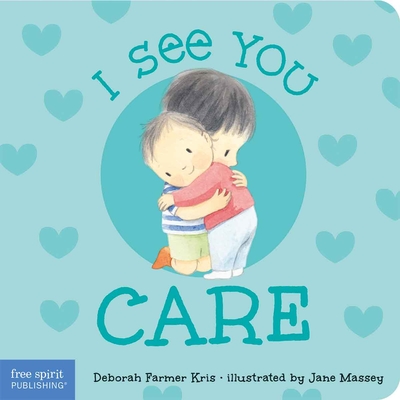 I See You Care - Deborah Farmer Kris