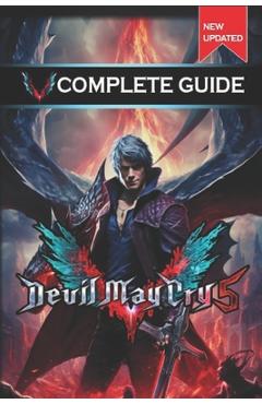 Coperta cărții 'Devil May Cry 5 Complete Guide and Walkthrough [New Updated] - Jennifer S Allen'