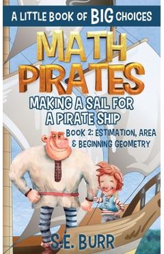 Coperta cărții 'Making a Sail for a Pirate Ship - S. E. Burr'