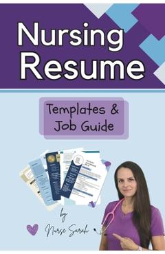 Poza produsului Nursing Resume Templates and Job Guide by Nurse Sarah - Nurse Sarah