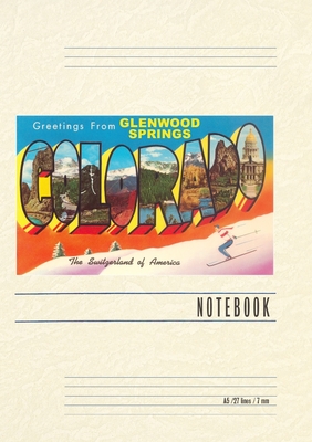 Vintage Lined Notebook Greetings from Glenwood Springs, Colorado - Found Image Press