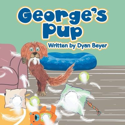 George's Pup - Dyan Beyer