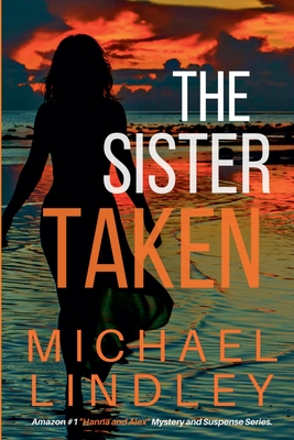 The Sister Taken - Michael Lindley