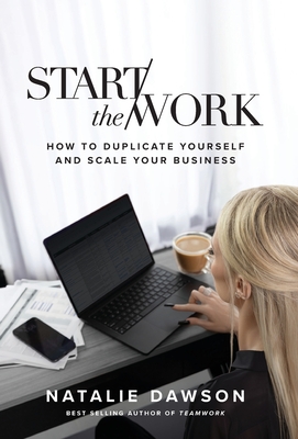 Start The Work - Natalie Dawson