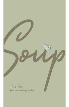 Coperta cărții 'Soup - Alex Theo'
