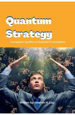 Coperta cărții 'Quantum Strategy - Warren H. Lau'