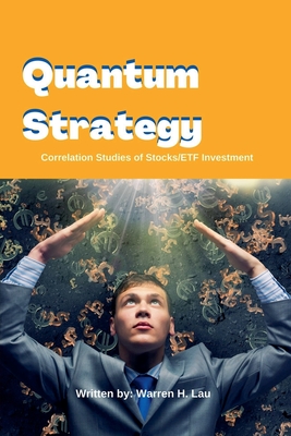 Coperta cărții 'Quantum Strategy - Warren H. Lau'
