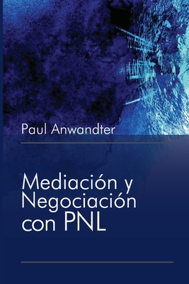 Mediación y Negociación con PNL - Chan Editores