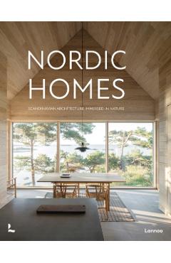 Nordic Homes: Scandinavian Architecture Immersed in Nature - Agata Toromanoff