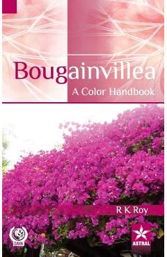 Poza produsului Bougainvillea: A Color Handbook - R. K. Roy