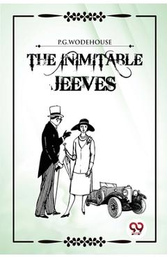 Coperta cărții 'The Inimitable Jeeves - P. G. Wodehouse'