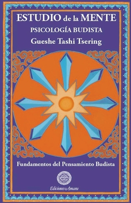 Estudio de la mente - Gueshe Tashi