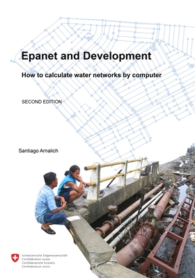 Epanet and Development. How to calculate water networks by computer - Maxim Fortin