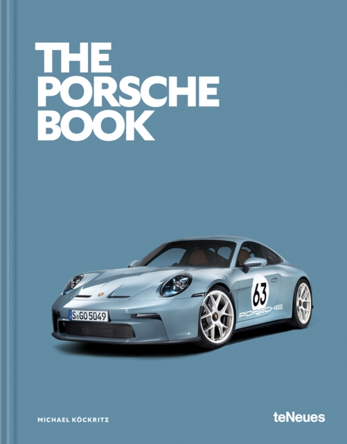 The Porsche Book - Michael Köckritz