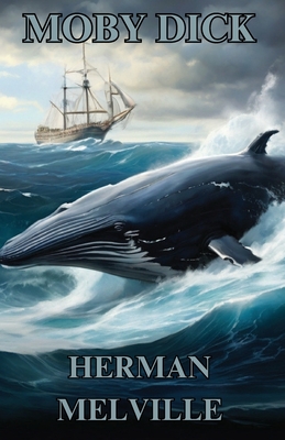 Moby Dick(Illustrated) - Herman Melville