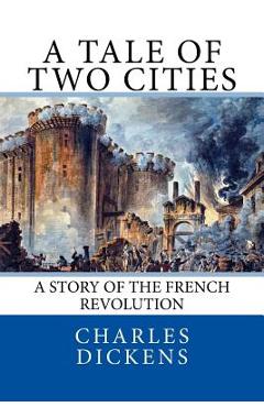 Coperta cărții 'A Tale of Two Cities - Charles Dickens'
