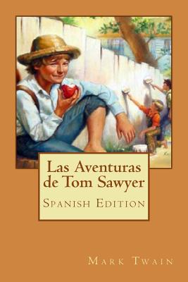 Las Aventuras de Tom Sawyer - Mark Twain