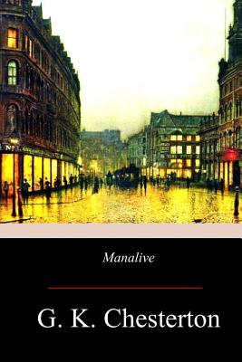 Manalive - G. K. Chesterton