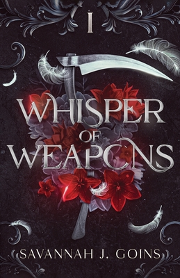 Coperta cărții 'Whisper of Weapons - Savannah J. Goins'