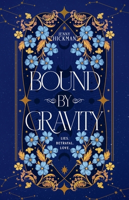 Bound by Gravity - Jenny Hickman