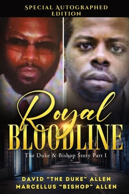 Royal Bloodline - David The Duke Allen