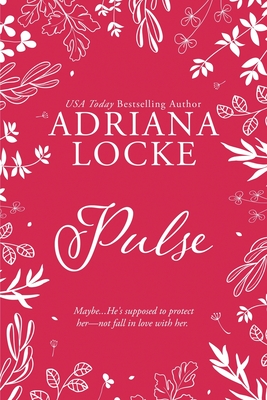 Pulse: Special Edition - Adriana Locke