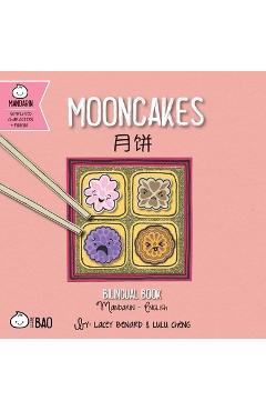 Coperta cărții 'Mooncakes - Simplified: A Bilingual Book in English and Mandarin with Simplified Characters and Pinyin - Lacey Benard'