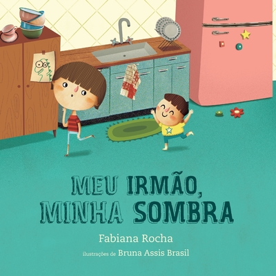 Coperta cărții 'Meu irmão, minha sombra - Fabiana Rocha'