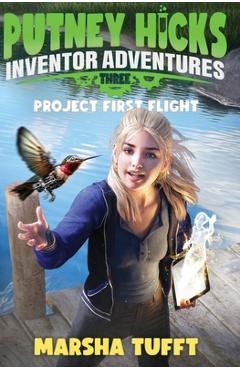 Coperta cărții 'Project First Flight - Marsha Tufft'