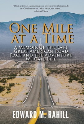 One Mile at a Time - Edward M. Rahill