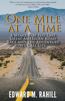 One Mile at a Time - Edward M. Rahill